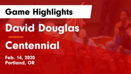 David Douglas  vs Centennial  Game Highlights - Feb. 14, 2020