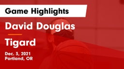 David Douglas  vs Tigard  Game Highlights - Dec. 3, 2021