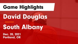 David Douglas  vs South Albany  Game Highlights - Dec. 20, 2021