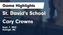 St. David's School vs Cary Crowns Game Highlights - Sept. 7, 2023