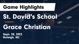 St. David's School vs Grace Christian  Game Highlights - Sept. 28, 2023