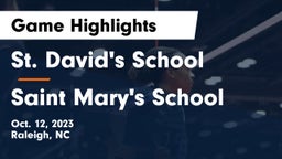 St. David's School vs Saint Mary's School Game Highlights - Oct. 12, 2023