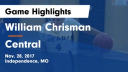 William Chrisman  vs Central  Game Highlights - Nov. 28, 2017
