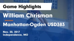 William Chrisman  vs Manhattan-Ogden USD383 Game Highlights - Nov. 30, 2017