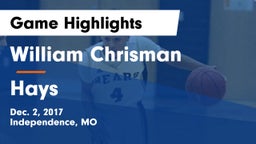 William Chrisman  vs Hays  Game Highlights - Dec. 2, 2017