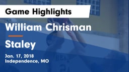 William Chrisman  vs Staley  Game Highlights - Jan. 17, 2018