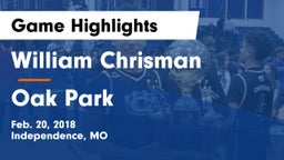 William Chrisman  vs Oak Park  Game Highlights - Feb. 20, 2018