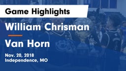 William Chrisman  vs Van Horn  Game Highlights - Nov. 20, 2018