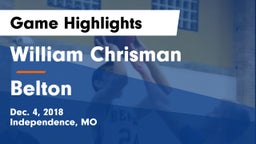 William Chrisman  vs Belton  Game Highlights - Dec. 4, 2018