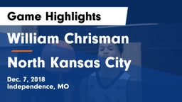 William Chrisman  vs North Kansas City  Game Highlights - Dec. 7, 2018