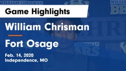 William Chrisman  vs Fort Osage  Game Highlights - Feb. 14, 2020