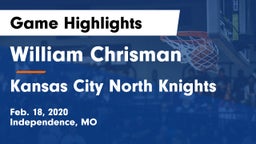 William Chrisman  vs Kansas City North Knights Game Highlights - Feb. 18, 2020