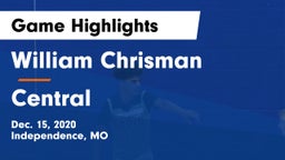 William Chrisman  vs Central  Game Highlights - Dec. 15, 2020