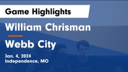 William Chrisman  vs Webb City  Game Highlights - Jan. 4, 2024