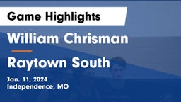William Chrisman  vs Raytown South  Game Highlights - Jan. 11, 2024