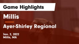 Millis  vs Ayer-Shirley Regional  Game Highlights - Jan. 2, 2022