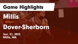 Millis  vs Dover-Sherborn  Game Highlights - Jan. 31, 2023