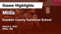 Millis  vs Franklin County Technical School Game Highlights - March 6, 2023