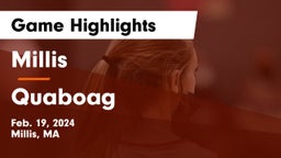 Millis  vs Quaboag Game Highlights - Feb. 19, 2024
