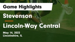 Stevenson  vs Lincoln-Way Central  Game Highlights - May 14, 2022