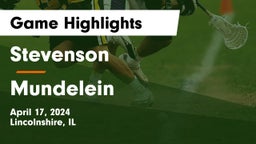 Stevenson  vs Mundelein  Game Highlights - April 17, 2024