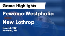 Pewamo-Westphalia  vs New Lothrop  Game Highlights - Nov. 30, 2021