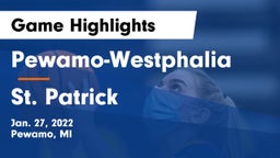 Pewamo-Westphalia  vs St. Patrick  Game Highlights - Jan. 27, 2022