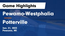 Pewamo-Westphalia  vs Potterville  Game Highlights - Jan. 31, 2023