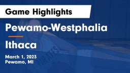 Pewamo-Westphalia  vs Ithaca  Game Highlights - March 1, 2023