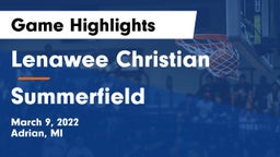 Lenawee Christian  vs Summerfield  Game Highlights - March 9, 2022