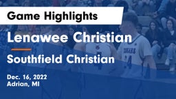Lenawee Christian  vs Southfield Christian  Game Highlights - Dec. 16, 2022