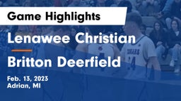 Lenawee Christian  vs Britton Deerfield Game Highlights - Feb. 13, 2023