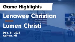 Lenawee Christian  vs Lumen Christi  Game Highlights - Dec. 21, 2023