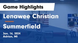 Lenawee Christian  vs Summerfield  Game Highlights - Jan. 16, 2024