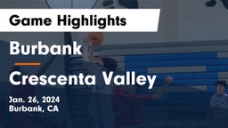 Burbank  vs Crescenta Valley  Game Highlights - Jan. 26, 2024