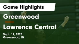 Greenwood  vs Lawrence Central Game Highlights - Sept. 19, 2020