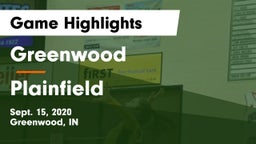 Greenwood  vs Plainfield  Game Highlights - Sept. 15, 2020