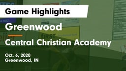 Greenwood  vs Central Christian Academy Game Highlights - Oct. 6, 2020