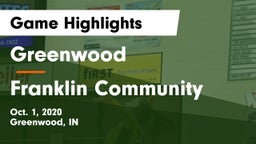 Greenwood  vs Franklin Community  Game Highlights - Oct. 1, 2020