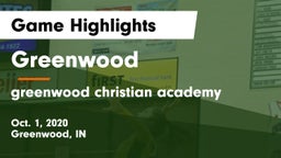 Greenwood  vs greenwood christian academy Game Highlights - Oct. 1, 2020