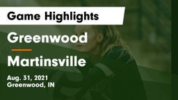 Greenwood  vs Martinsville  Game Highlights - Aug. 31, 2021