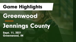 Greenwood  vs Jennings County  Game Highlights - Sept. 11, 2021