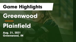 Greenwood  vs Plainfield  Game Highlights - Aug. 21, 2021