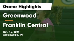 Greenwood  vs Franklin Central  Game Highlights - Oct. 16, 2021