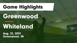 Greenwood  vs Whiteland  Game Highlights - Aug. 22, 2023
