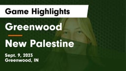 Greenwood  vs New Palestine  Game Highlights - Sept. 9, 2023