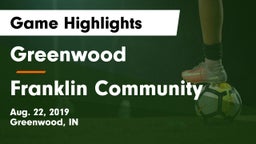 Greenwood  vs Franklin Community  Game Highlights - Aug. 22, 2019