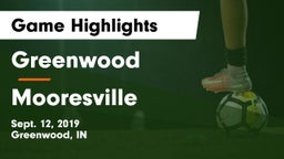 Greenwood  vs Mooresville  Game Highlights - Sept. 12, 2019