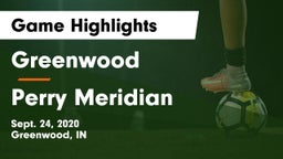 Greenwood  vs Perry Meridian  Game Highlights - Sept. 24, 2020