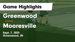 Greenwood  vs Mooresville  Game Highlights - Sept. 7, 2023